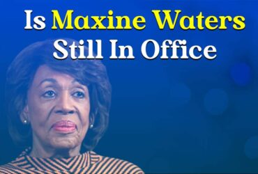 Is Maxine Waters Still in Office