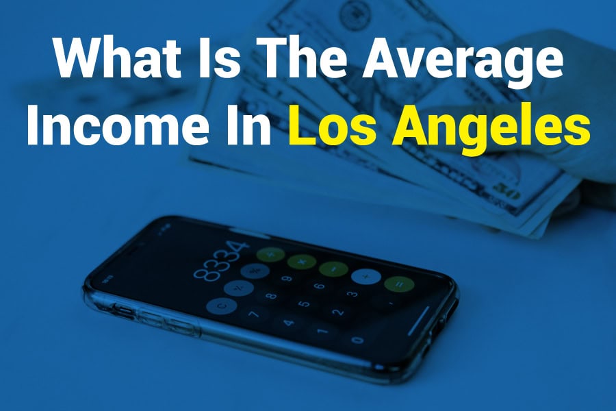 What is The Average Income in Los Angeles