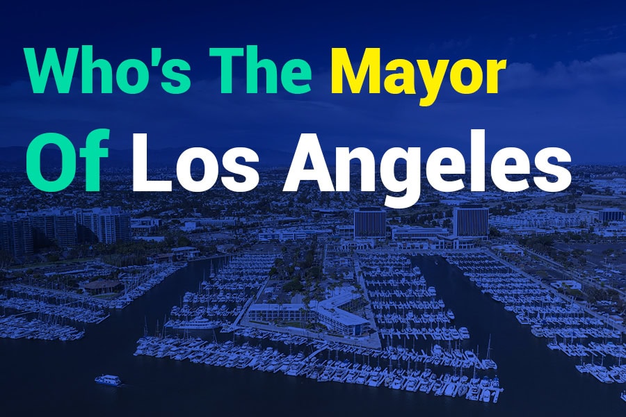 Who’s the Mayor of Los Angeles