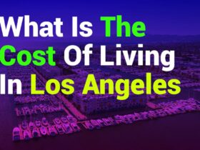 What is the Cost of Living in Los Angeles