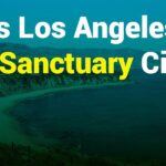 Is Los Angeles a Sanctuary City