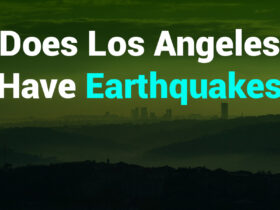 Does Los Angeles Have Earthquakes