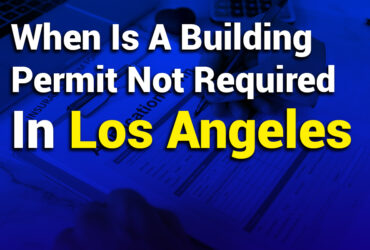 When Is a Building Permit Not Required in Los Angeles