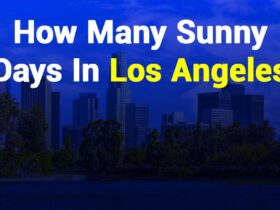 How Many Sunny Days in Los Angeles Each Year