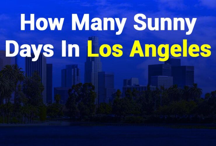 How Many Sunny Days in Los Angeles Each Year