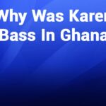 Why Was Karen Bass in Ghana