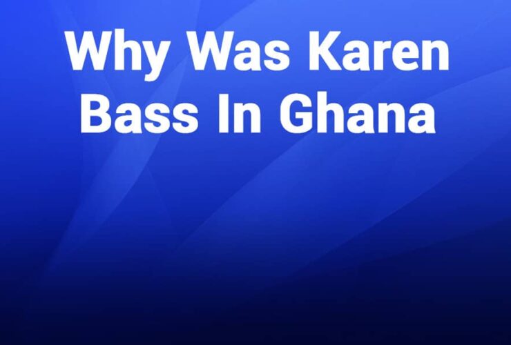 Why Was Karen Bass in Ghana
